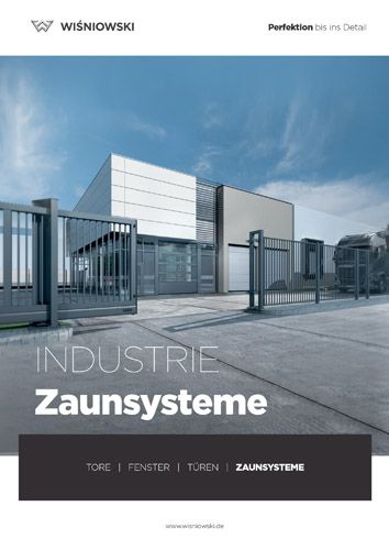 Sicherheit durch Perfektion! Industrie-Zaunsysteme von WIŚNIOWSKI.